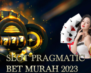 Slot Pragmatic Bet Murah